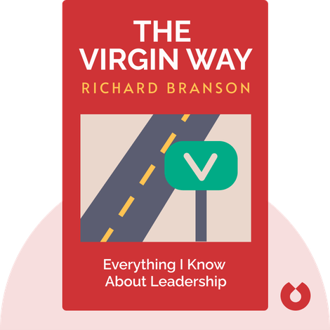 The Virgin way- Richard Branson