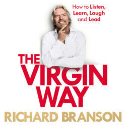 The Virgin way- Richard Branson